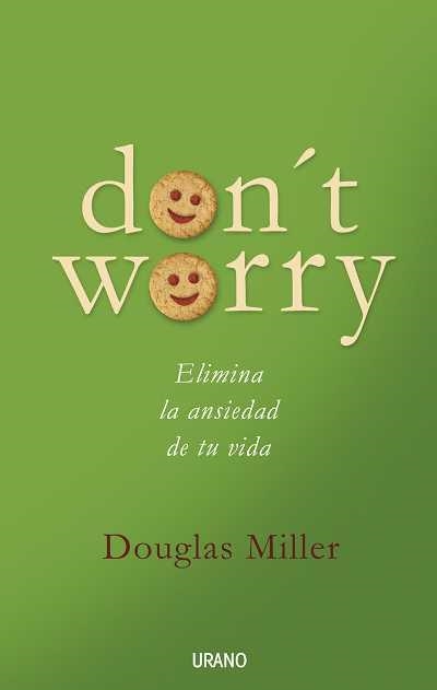 DON'T WORRY | 9788479536534 | MILLER, DOUGLAS