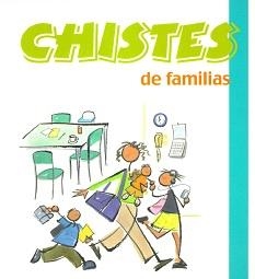 CHISTES DE FAMILIAS | 9788496707436 | ANÓNIMO