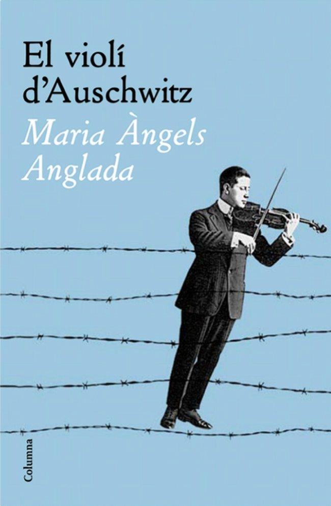 EL VIOLÍ D'AUSCHWITZ | 9788466408783 | MARIA ÀNGELS ANGLADA