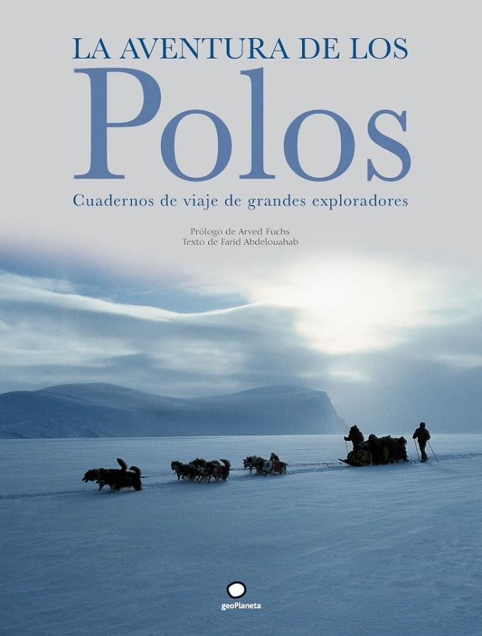 LA AVENTURA DE LOS POLOS | 9788408073505 | FARID ABDELOUAHAB