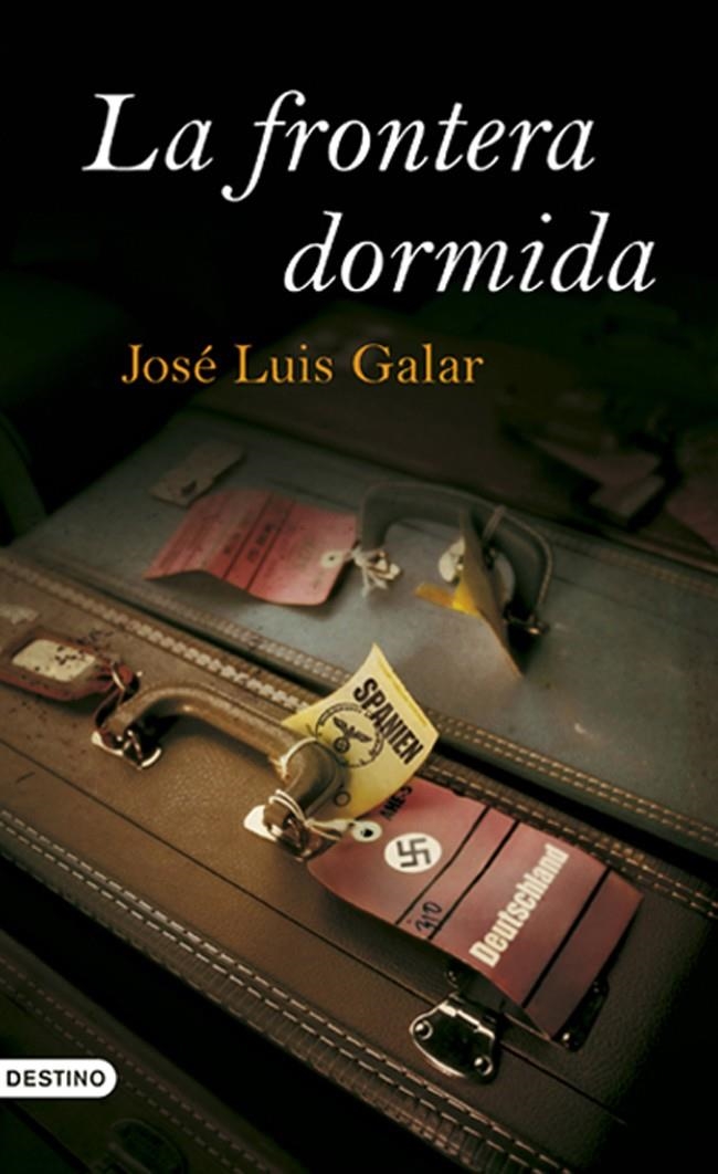 LA FRONTERA DORMIDA | 9788423340132 | JOSÉ LUIS GALAR