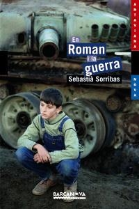 EN ROMAN I LA GUERRA | 9788448919689 | SORRIBAS, SEBASTIÀ