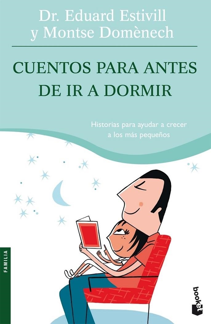 CUENTOS PARA ANTES DE IR A DORMIR | 9788408070443 | DR. EDUARD ESTIVILL/MONTSE DOMÈNECH