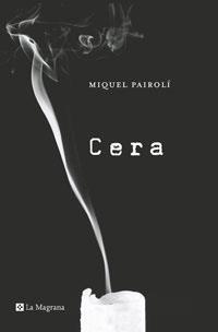 CERA | 9788498670639 | PAIROLI SARRA, MIQUEL