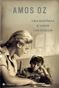 UNA HISTÒRIA D'AMOR I DE FOSCOR | 9788489662438 | OZ, AMOS