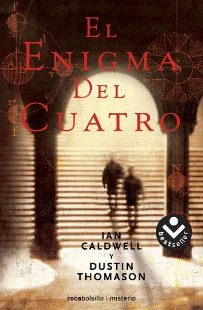 EL ENIGMA DEL CUATRO | 9788496940031 | CALDWELL, IAN/THOMASON, DUSTIN