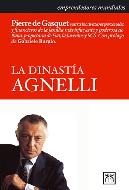 LA DINASTÍA AGNELLI | 9788483560242 | DE GASQUET, PIERRE