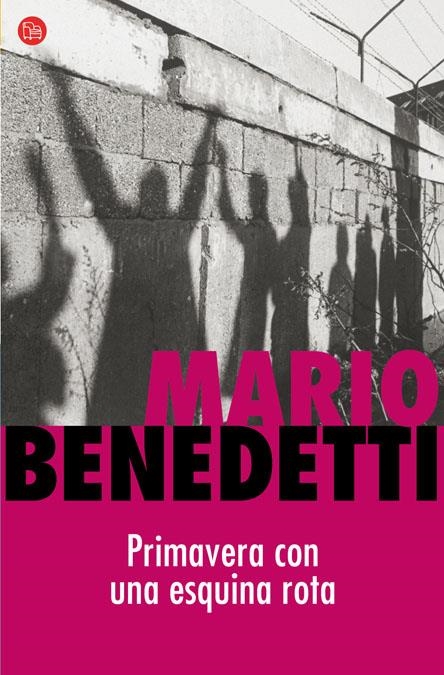 PRIMAVERA CON UNA ESQUINA ROTA   FG | 9788466321044 | BENEDETTI, MARIO