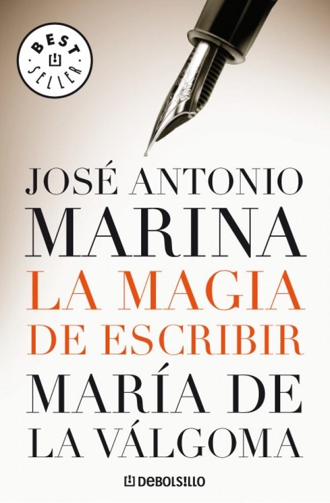 LA MAGIA DE ESCRIBIR | 9788483465929 | MARINA,JOSE ANTONIO