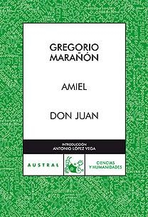 AMIEL / DON JUAN | 9788467027303 | GREGORIO MARAÑÓN