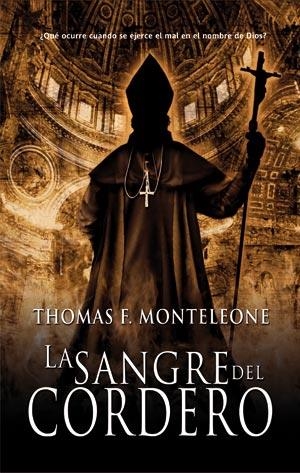 LA SANGRE DEL CORDERO | 9788498003123 | MONTELEONE, THOMAS F.