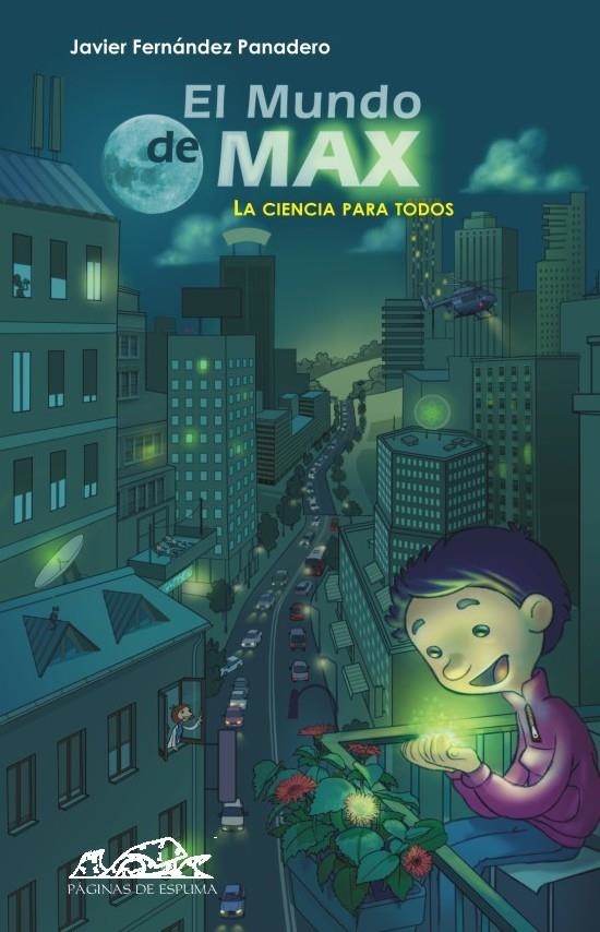 EL MUNDO DE MAX | 9788483930007 | FERNÁNDEZ PANADERO, JAVIER