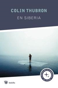 EN SIBERIA | 9788498670974 | THUBRON, COLIN