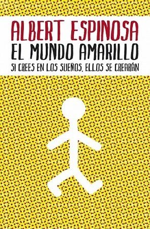 EL MUNDO AMARILLO | 9788425342004 | ESPINOSA,ALBERT