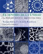 EL SENTIDO DE LA UNIDAD | 9788498410372 | ARDALAN, NADER/BAKHTIAR, LALEH