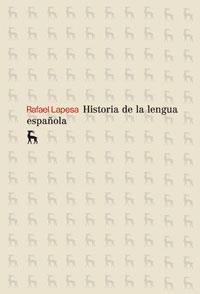 HISTORIA DE LA LENGUA ESPAÑOLA | 9788424900250 | LAPESA MELGAR, RAFAEL