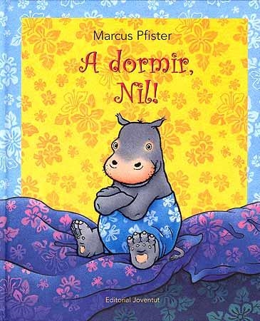 A DORMIR, NIL | 9788426136749 | MARCUS PFISTER