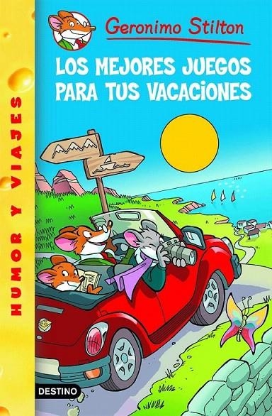 LOS MEJORES JUEGOS PARA TUS VACACIONES | 9788408072836 | GERONIMO STILTON