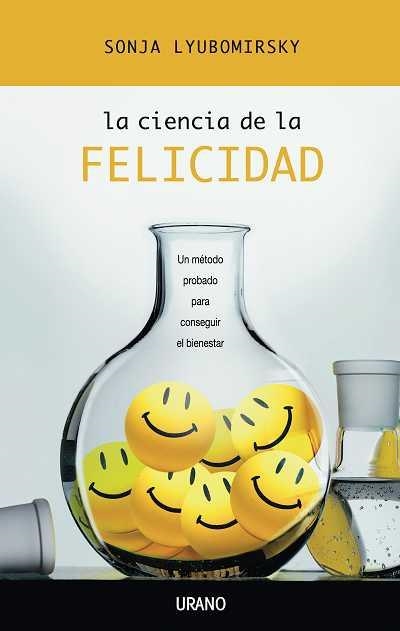 LA CIENCIA DE LA FELICIDAD | 9788479536640 | LYUBOMIRSKY, SONJA