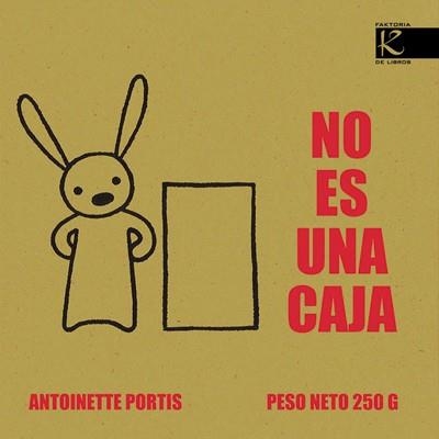 NO ES UNA CAJA | 9788496957220 | PORTIS, ANTOINETTE