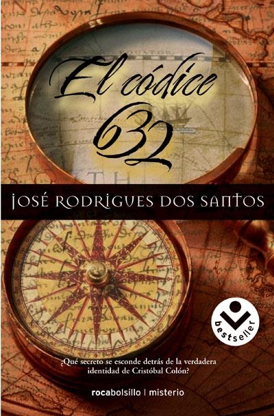 EL CÓDICE 632 | 9788496940130 | RODRIGUES DOS SANTOS, JOSÉ