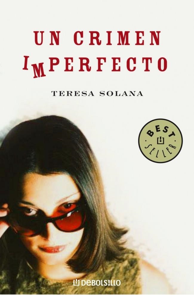 UN CRIMEN IMPERFECTO | 9788483465936 | SOLANA,TERESA