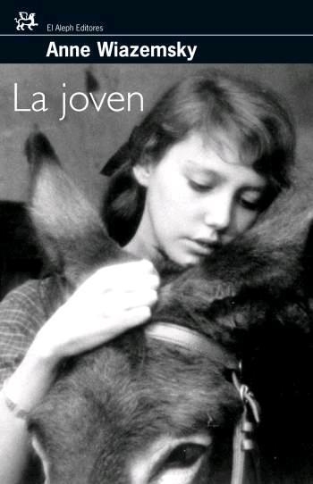 LA JOVEN | 9788476698082 | ANNE WIAZEMSKY