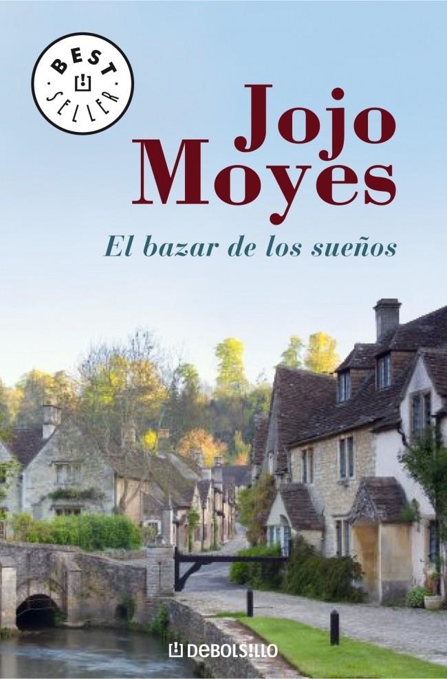 EL BAZAR DE LOS SUEÑOS | 9788483463321 | MOYES,JOJO