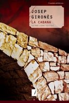 LA CABANA (EXHAURIT) | 9788497913522 | JOSEP GIRONÈS I DESCARREGA