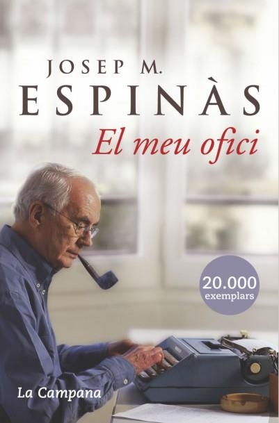 EL MEU OFICI | 9788496735156 | ESPINÀS, JOSEP M.