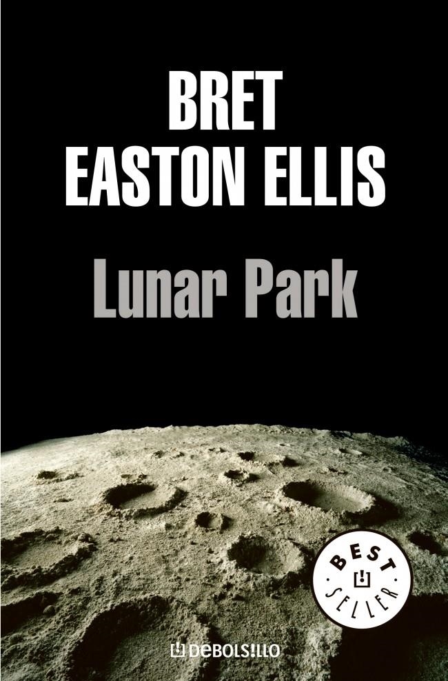 LUNAR PARK | 9788483463024 | EASTON ELLIS,BRET