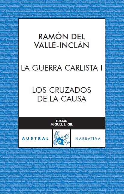 LA GUERRA CARLISTA, I | 9788467027983 | RAMÓN DEL VALLE-INCLÁN