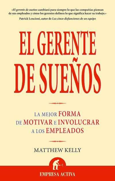 EL GERENTE DE SUEÑOS | 9788496627406 | KELLY, MATTHEW