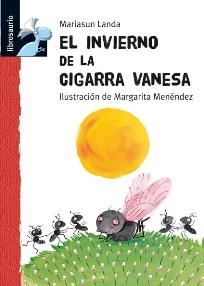 EL INVIERNO DE LA CIGARRA VANESA | 9788479422035 | LANDA ETXEBESTE, MARÍA ASUNCIÓN