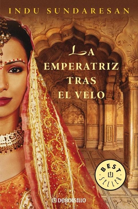 LA EMPERATRIZ TRAS EL VELO | 9788483463031 | SUNDARESAN,INDU