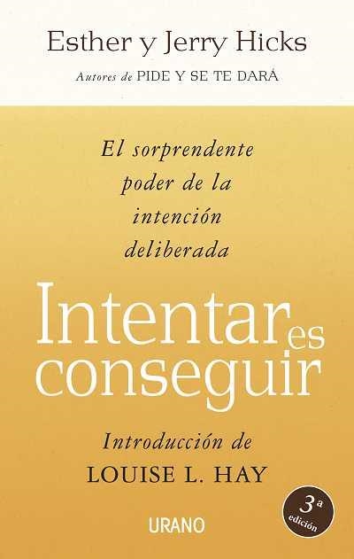 INTENTAR ES CONSEGUIR | 9788479536329 | HICKS, JERRY/HICKS, ESTHER