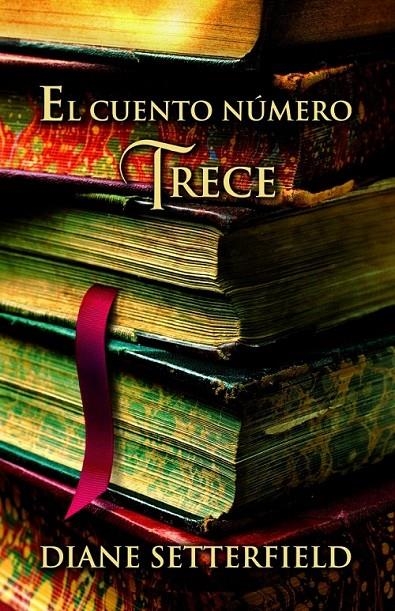 EL CUENTO NÚMERO TRECE | 9788426416049 | SETTERFIELD,DIANE