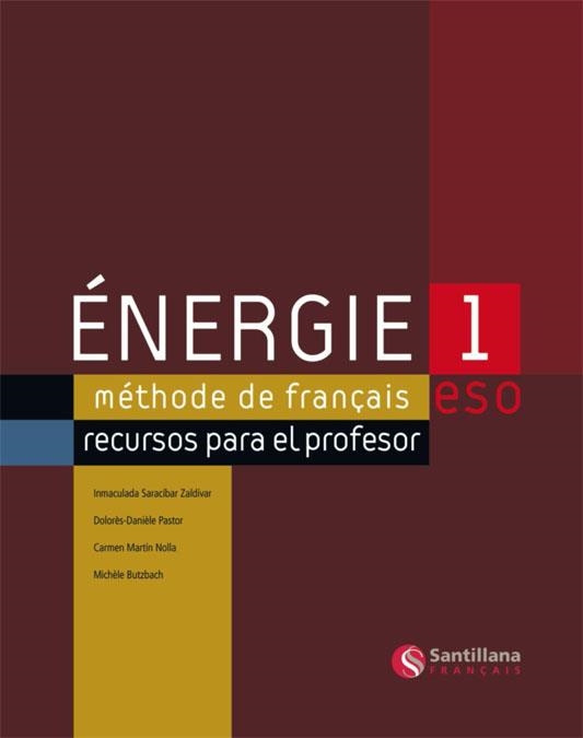 ENERGIE 1 LIBRO PROFESOR | 9788429494266 | MARTIN NOLLA, CARMEN/BUTZBACH WILLIOT, MICHELE/PASTOR, DOLORES-DANIELE/SARACIBAR ZALDIBAR, INMACULAD