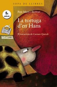 LA TORTUGA D ' EN HANS | 9788448916176 | MARTÍ I BERTRAN, PERE