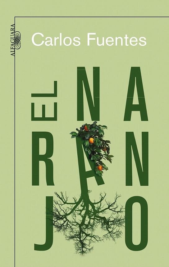 EL NARANJO | 9788420473772 | FUENTES, CARLOS