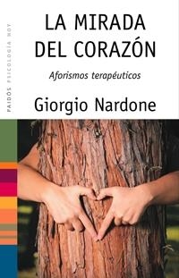 LA MIRADA DEL CORAZÓN | 9788449321238 | GIORGIO NARDONE