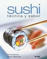 SUSHI, TÉCNICA Y SABOR | 9788480764537 | BARBER, KIMIKO