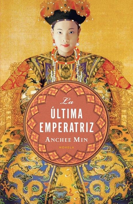 LA ÚLTIMA EMPERATRIZ | 9788425342363 | MIN,ANCHEE