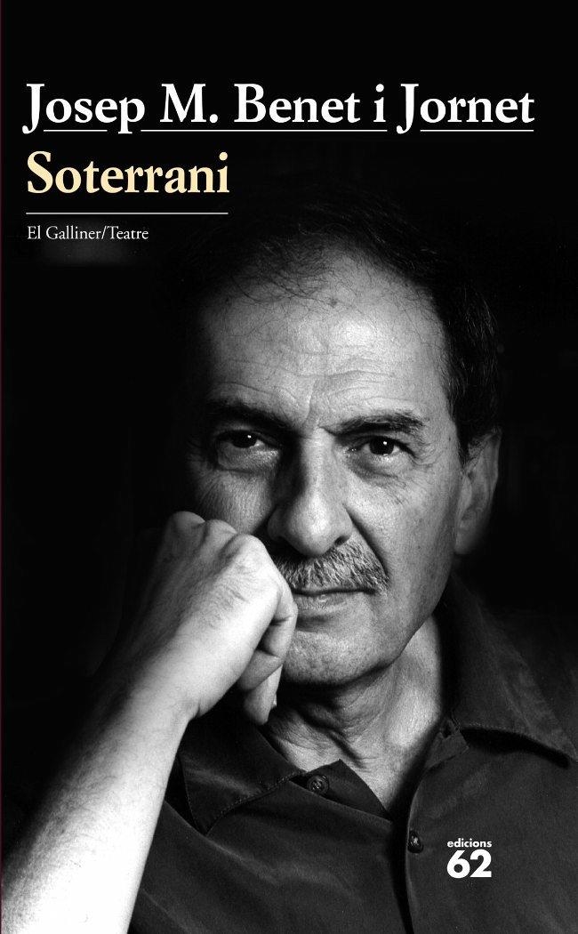 SOTERRANI | 9788429760965 | JOSEP M. BENET I JORNET