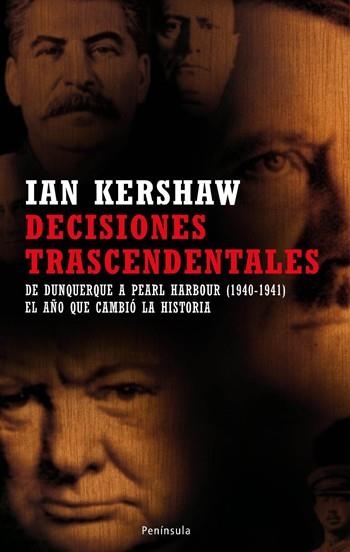 DECISIONES TRASCENDENTALES | 9788483078235 | IAN KERSHAW