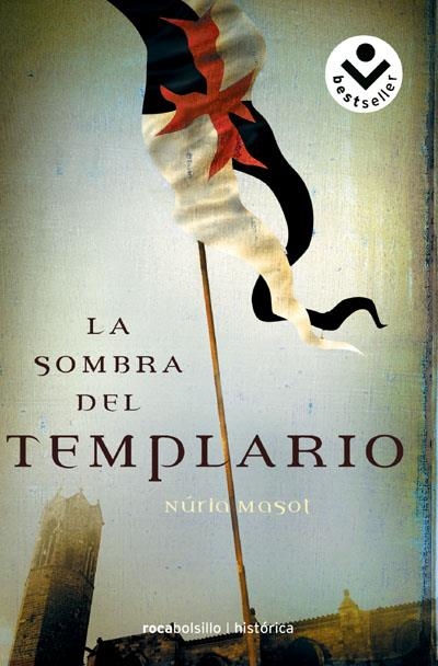 LA SOMBRA DEL TEMPLARIO | 9788496940369 | MASOT, NÚRIA