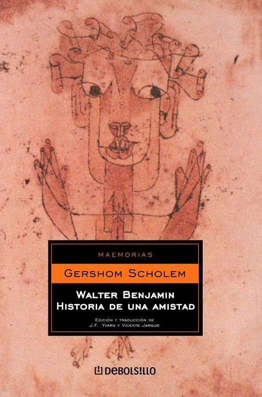 WALTER BENJAMIN. HISTORIA DE UNA AMISTAD | 9788483463178 | SCHOLEM,GERSHOM