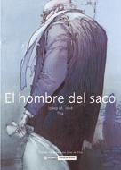 EL HOMBRE DEL SACO | 9788424621476 | JOVÉ, JOSEP M.