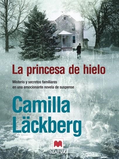 LA PRINCESA DE HIELO | 9788496748163 | LÄCKBERG, CAMILLA