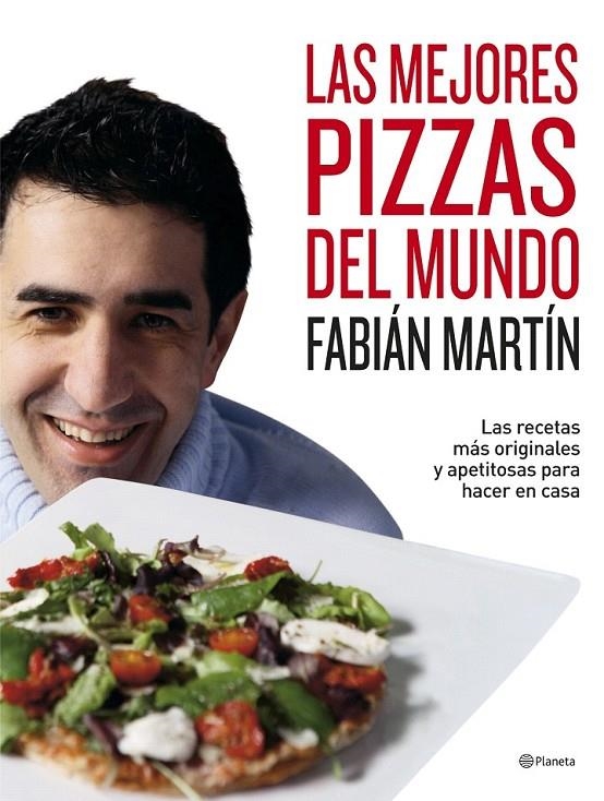 LAS MEJORES PIZZAS DEL MUNDO | 9788408071051 | FABIÁN MARTÍN